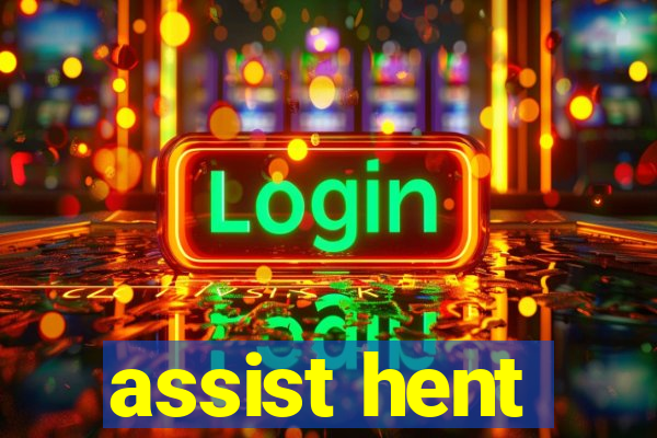 assist hent